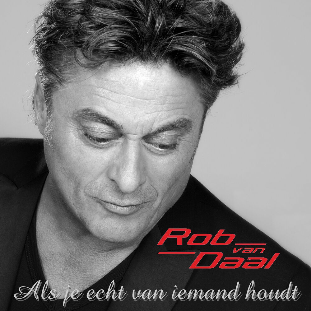Picture of Als Je Echt Van Iemand Houdt