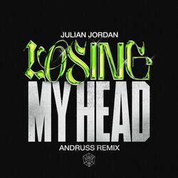 Cover of Losing My Head (Andruss Remix)