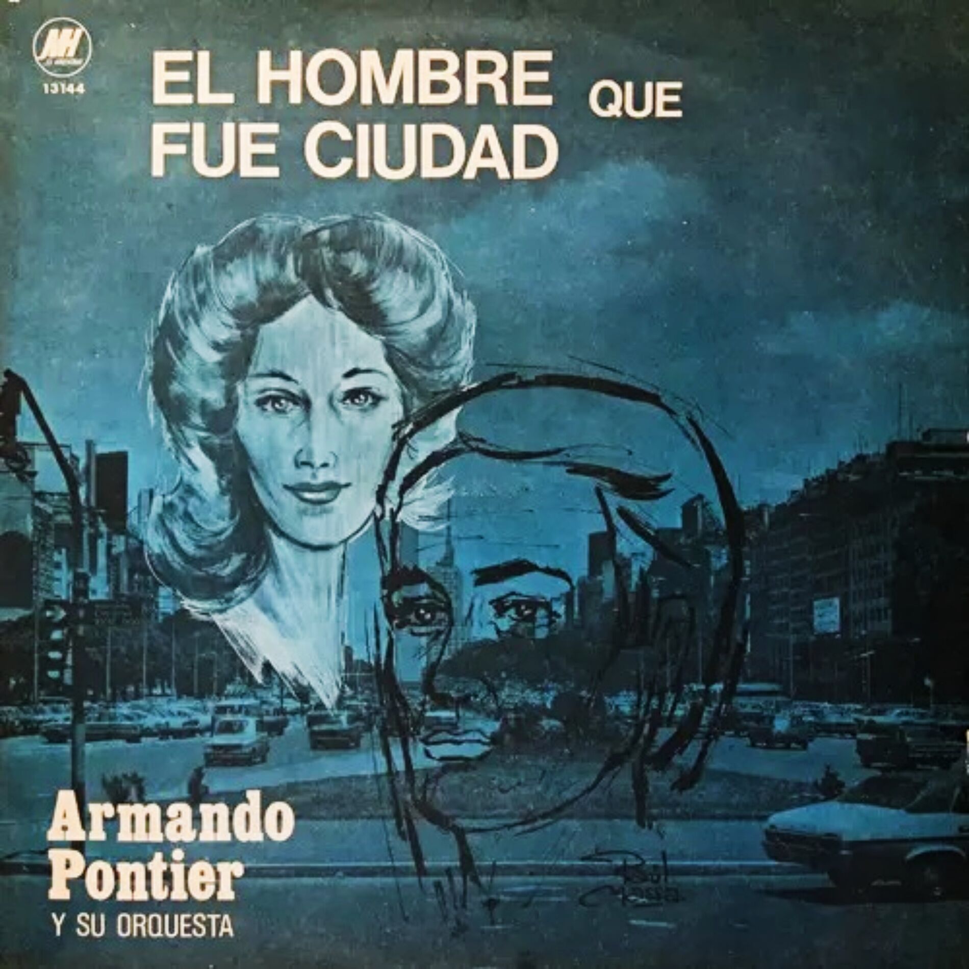 Album cover of El Hombre Que Fue Ciudad