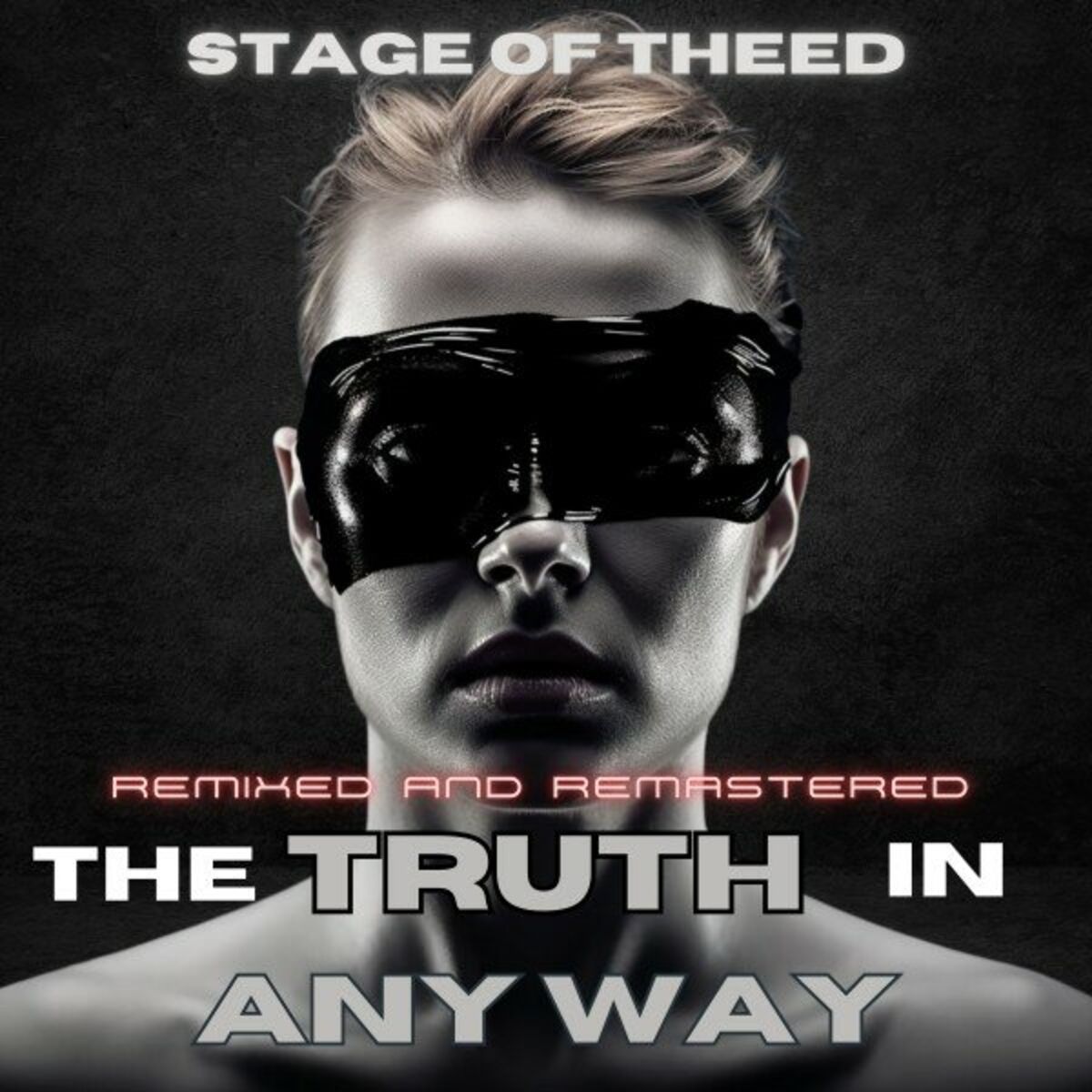 Album cover of The Truth in Any Way (Woldemar Edit)