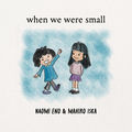 When We Were Small