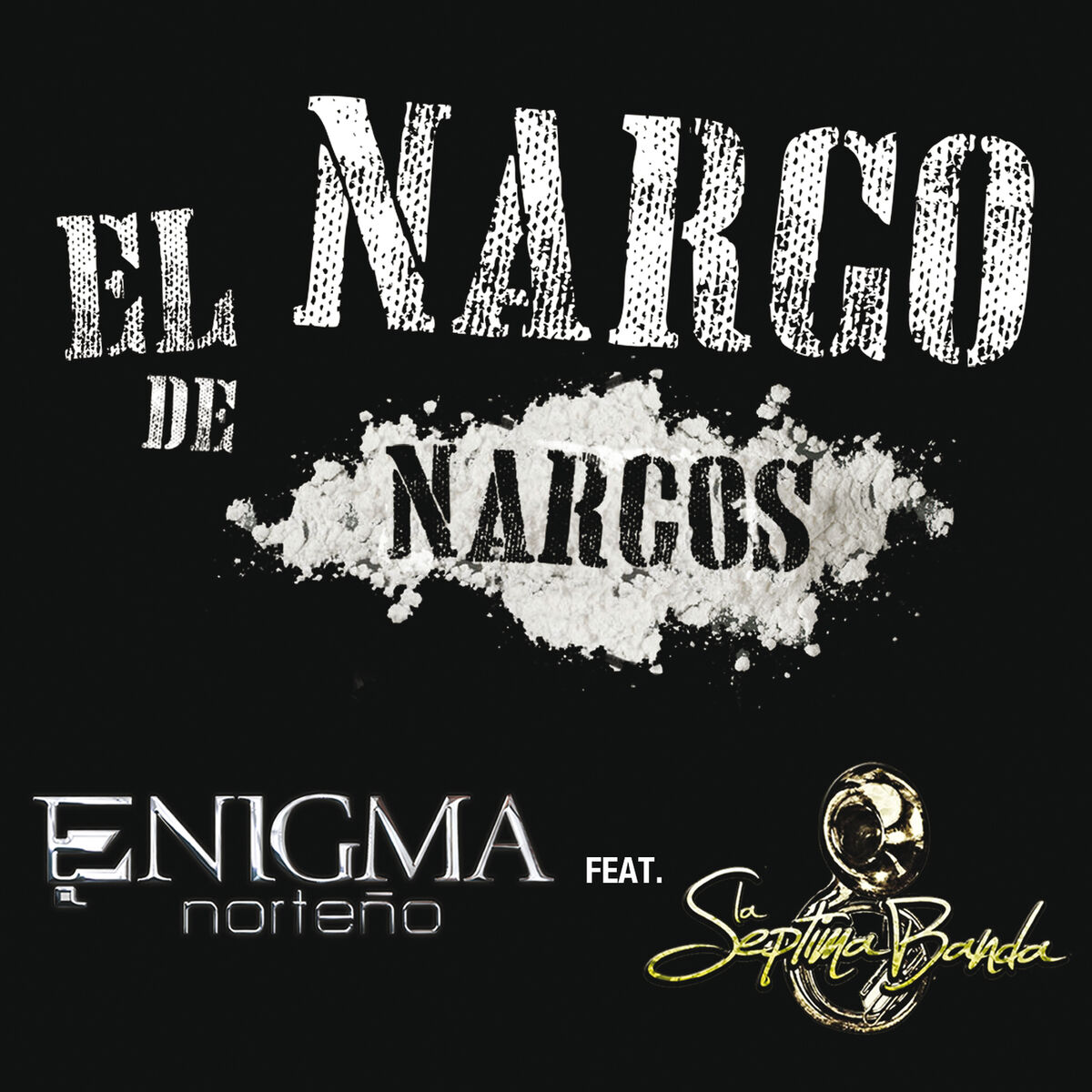 Album cover of El Narco De Narcos