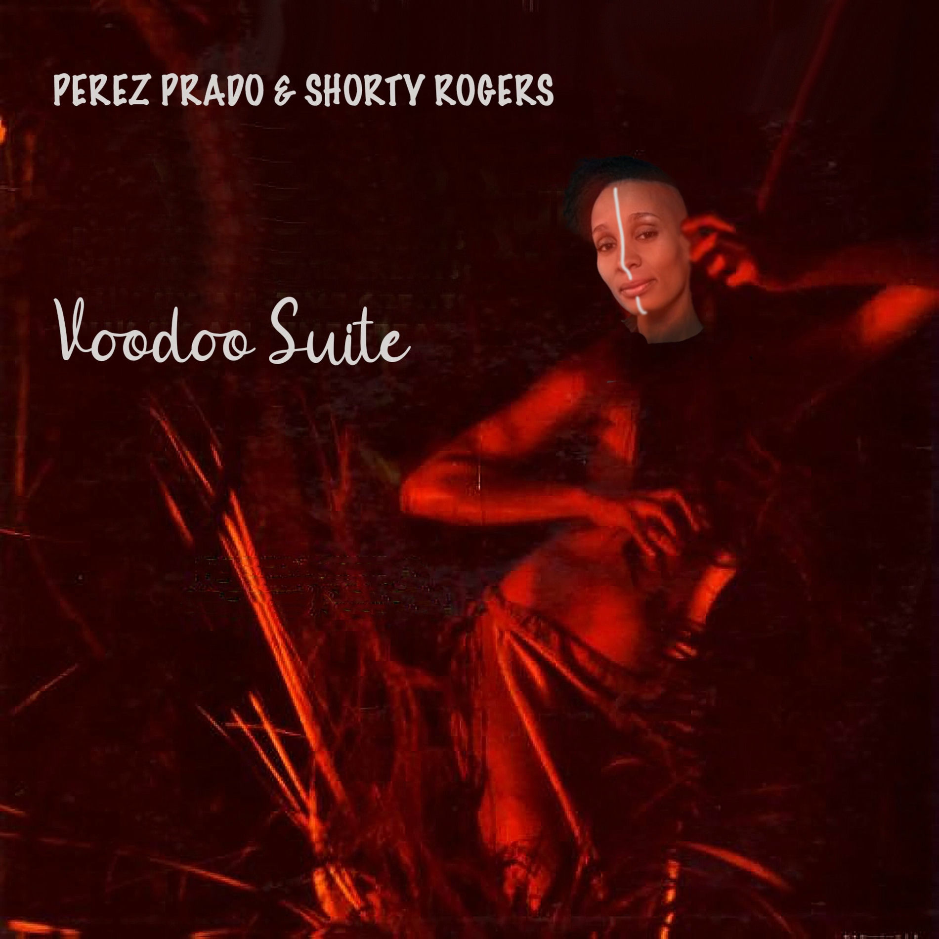 Album cover of Voodoo Suite Plus Six All-Time Greats (feat. Shorty Rogers)