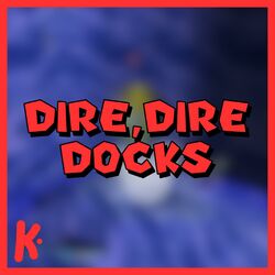 Cover of Dire, Dire Docks (from Super Mario 64)