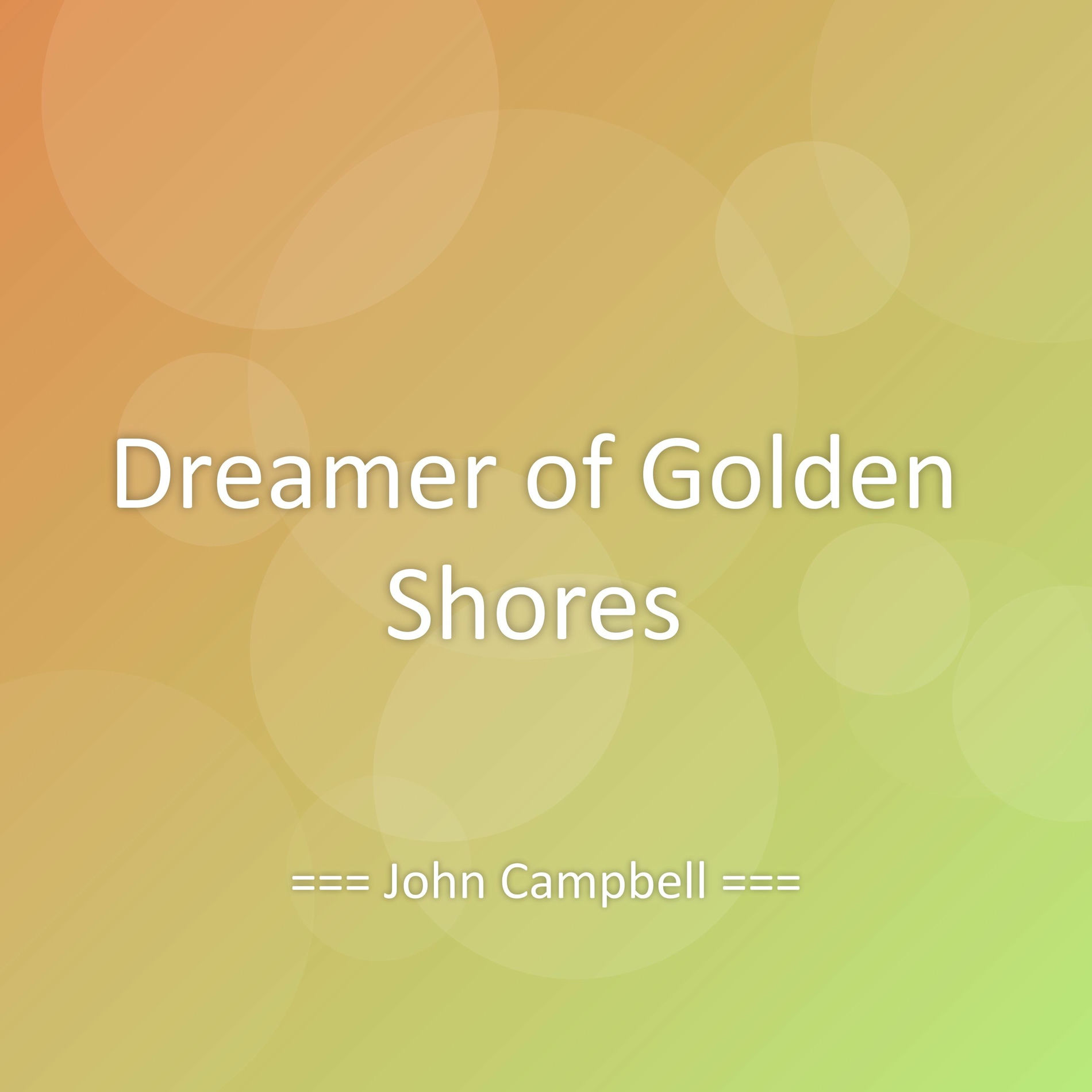 Album cover of Dreamer of Golden Shores
