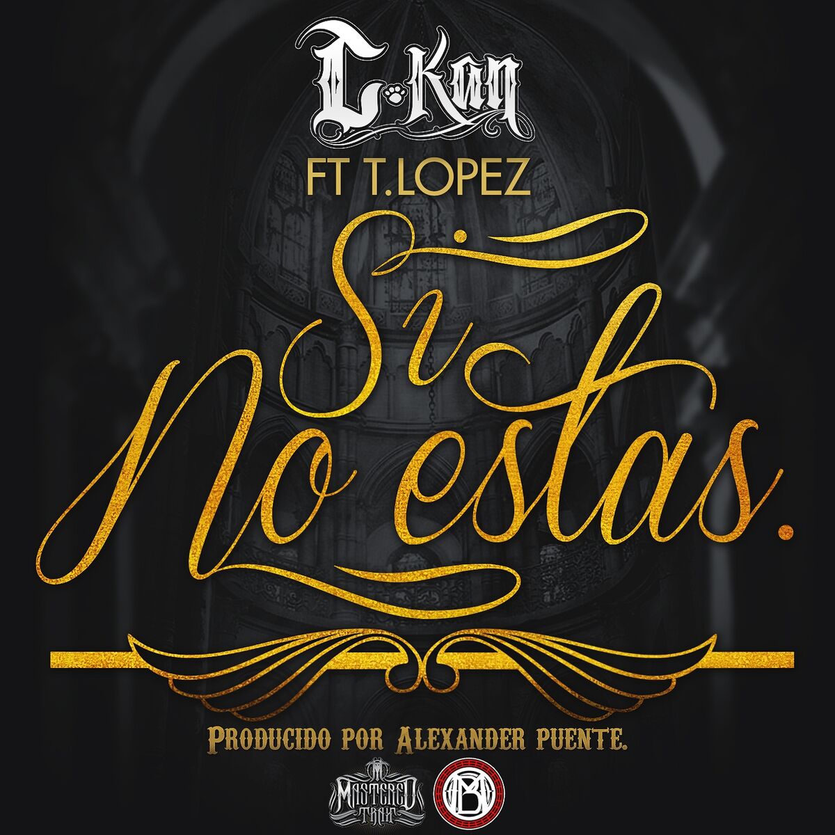 Album cover of Si No Estas (feat. T. Lopez)