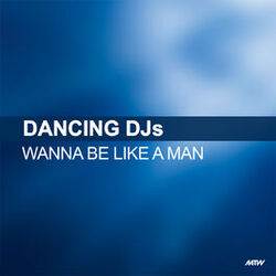 Cover of Wanna Be Like A Man