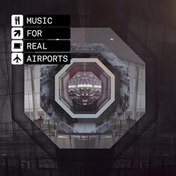 Cover of Music For Real Airports