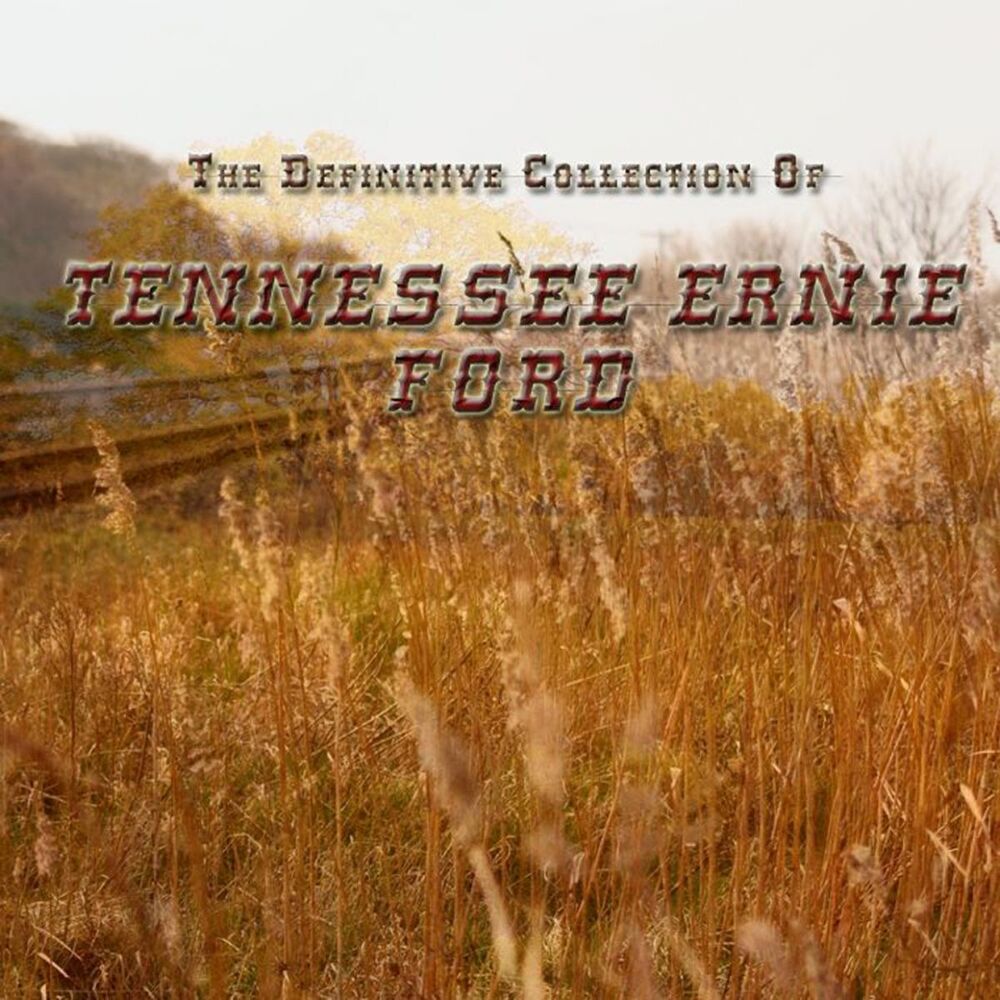 Picture of The Definitive Collection of Tennessee Ernie Ford