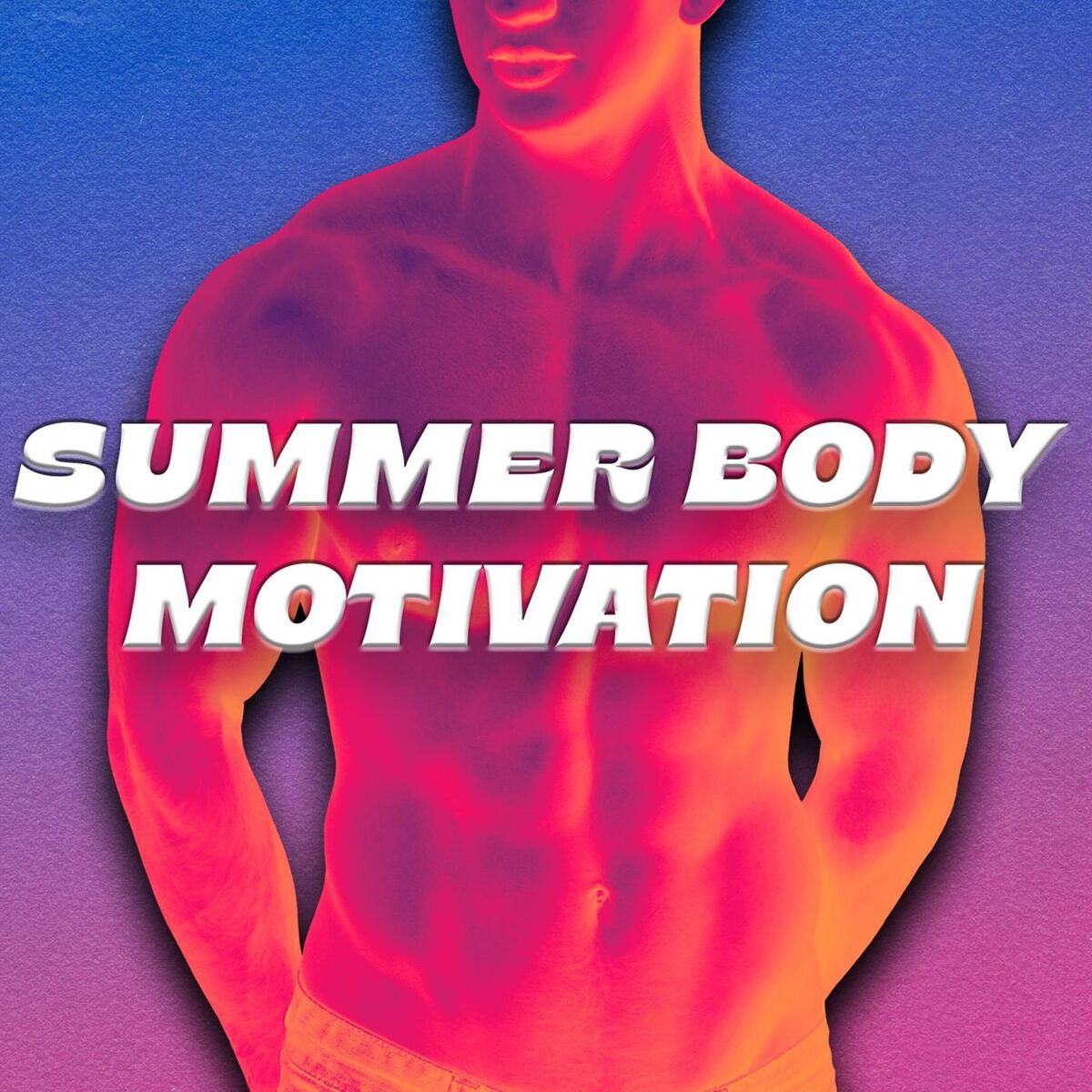 Album cover of Summer Body Motivation: Gym Songs