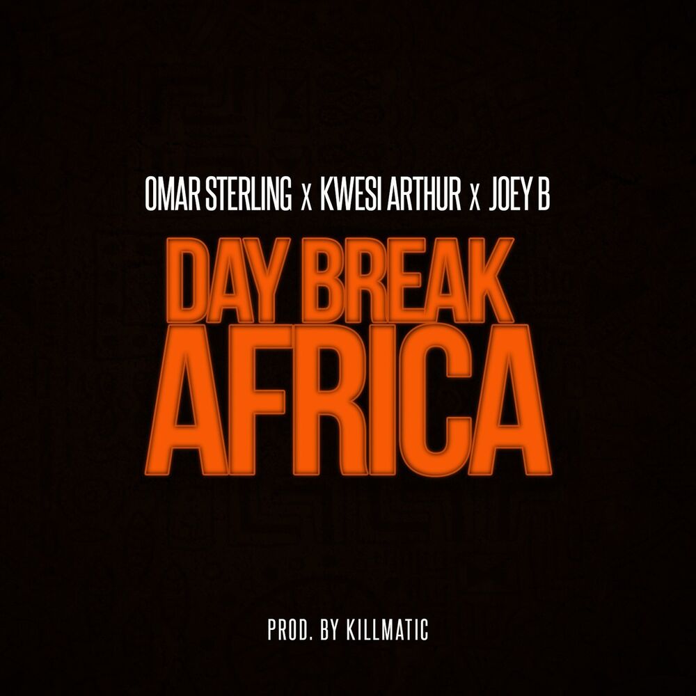 Picture of Day Break Africa (feat. Kwesi Arthur & Joey B)