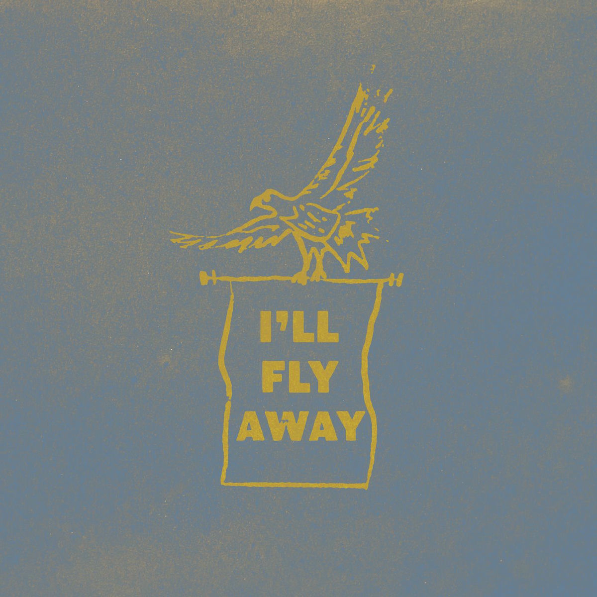 Album cover of I'll Fly Away
