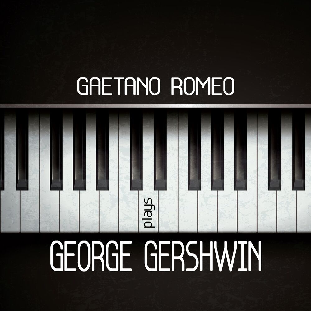 Picture of Gaetano Romeo Plays George Gershwin