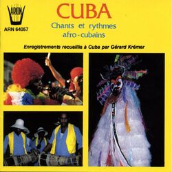 Cover of Cuba : Chants et danses afro-cubains