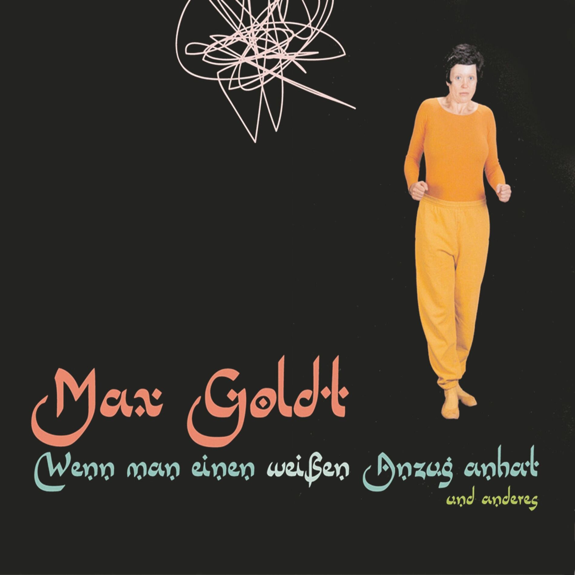 Album cover of Wenn man einen weißen Anzug anhat