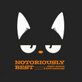 Notoriously Best