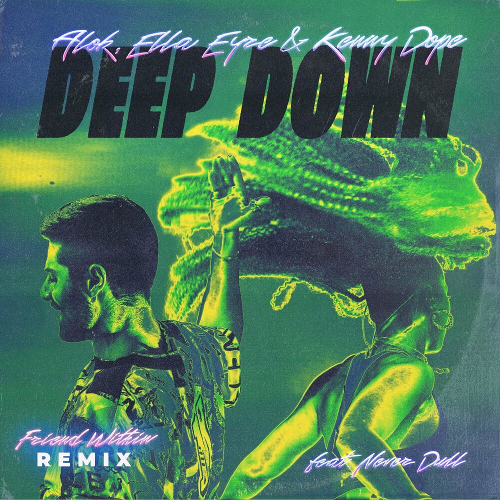 Picture of Deep Down (feat. Never Dull) (Friend Within Remix)
