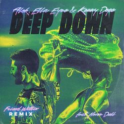 Cover of Deep Down (feat. Never Dull) (Friend Within Remix)