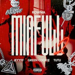 Cover of Mia Full 2 (feat. Green Cookie)