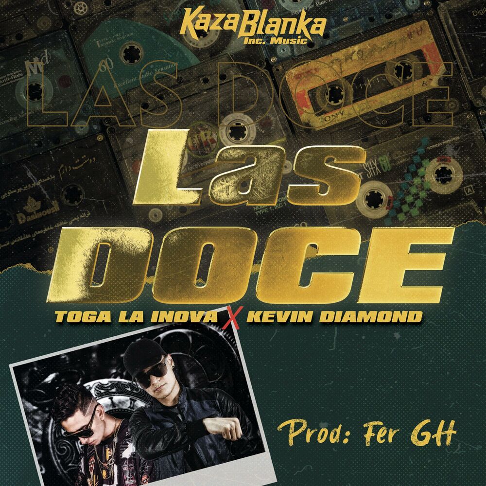 Picture of Las Doce (feat. Toga la Inova & Kevin Diamond)