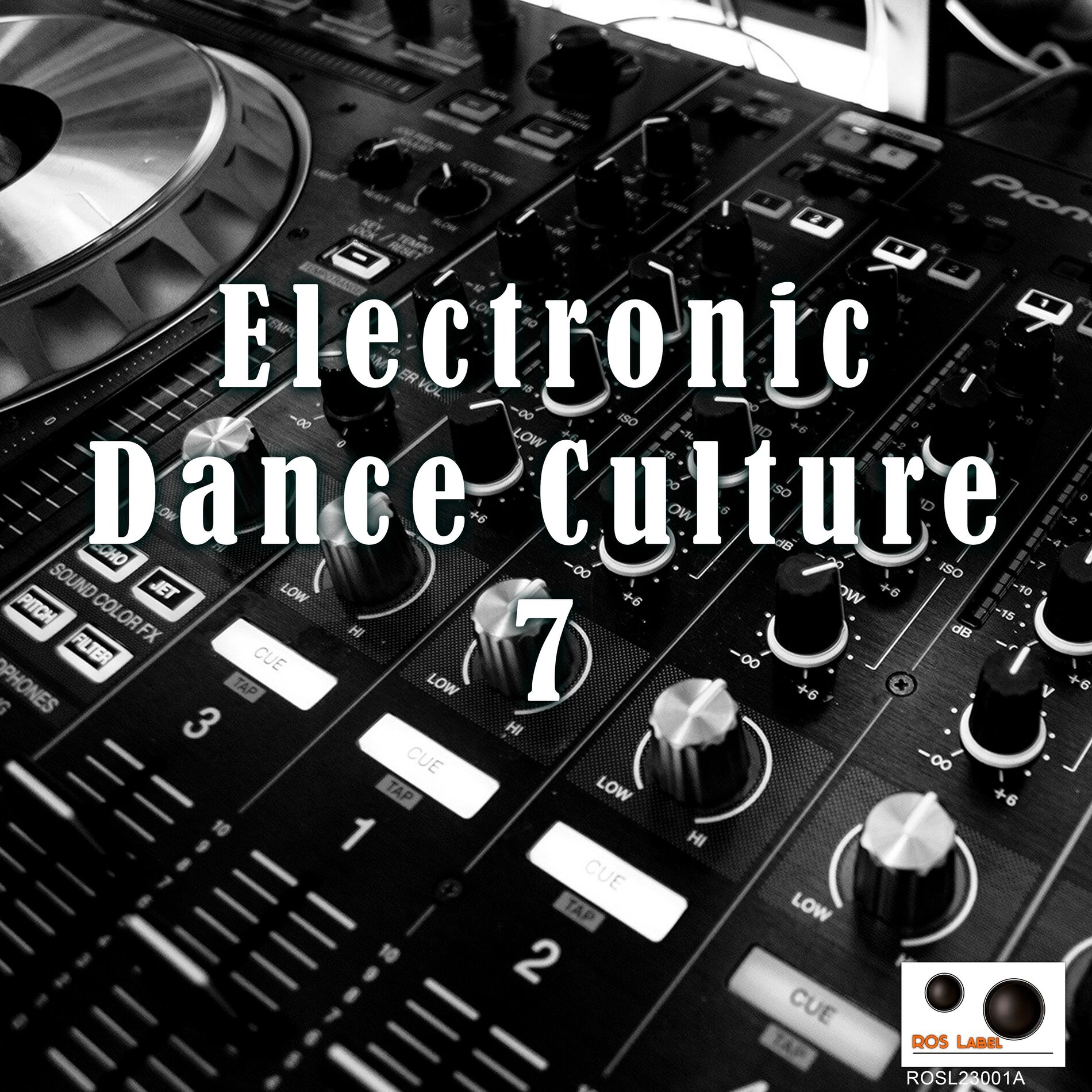 Album cover of Electronic Dance Culture 7