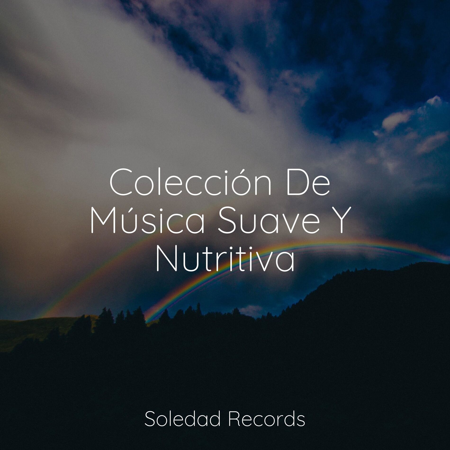 Album cover of Colección De Música Suave Y Nutritiva