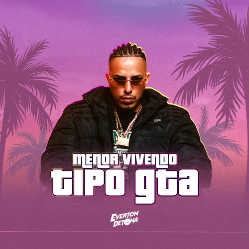Menor Vivendo Tipo Gta