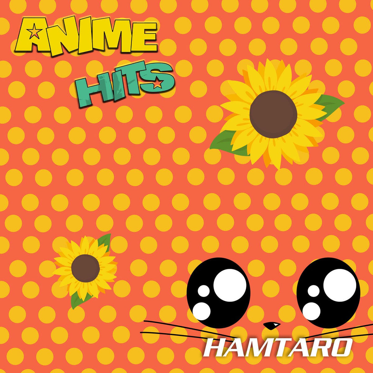 Album cover of ANIME HITS. Hamtaro