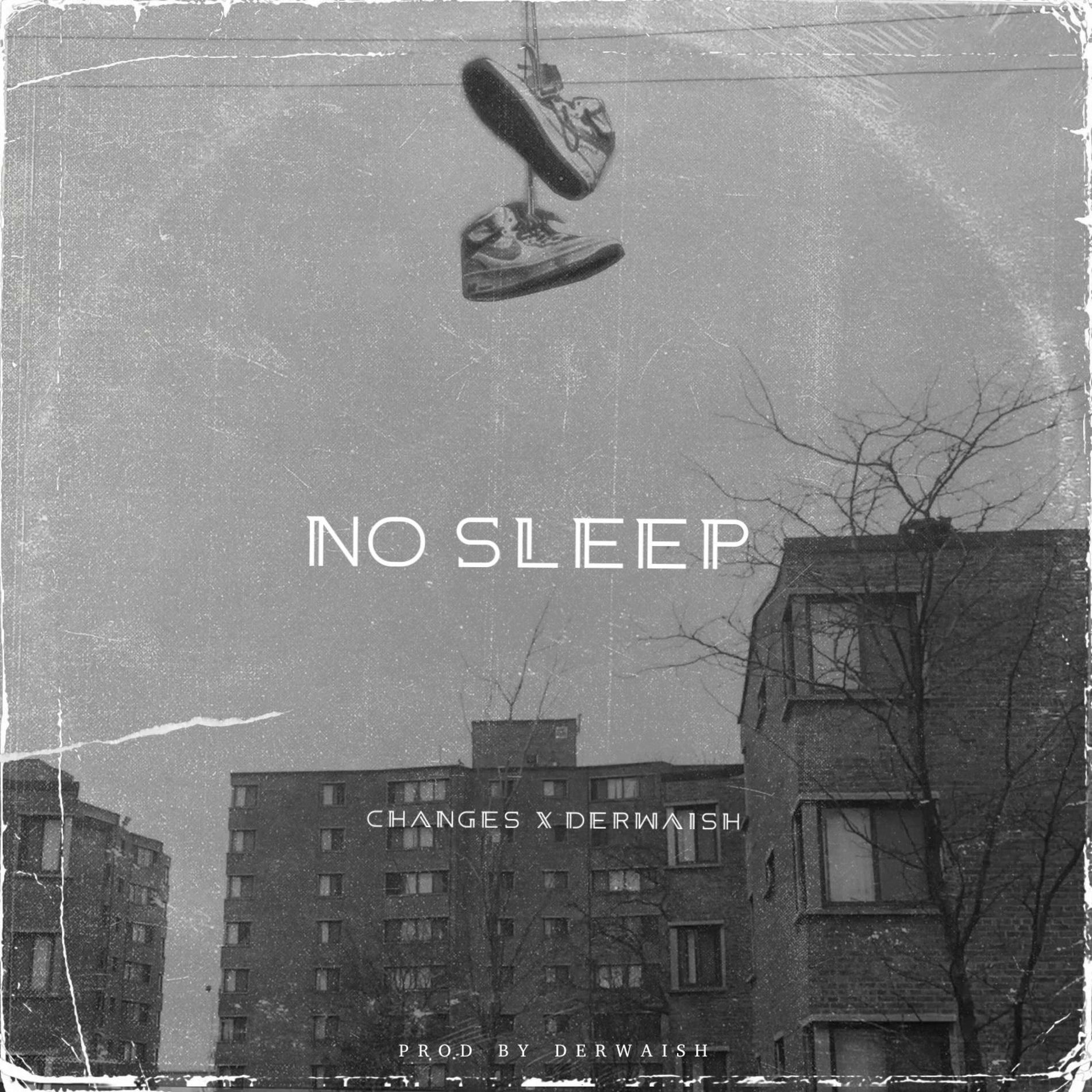 Album cover of NO SLEEP (feat. Changes)