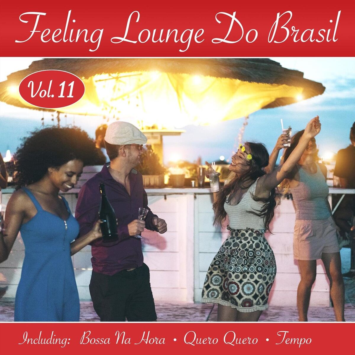 Album cover of Feeling Lounge Do Brasil, Vol. 11