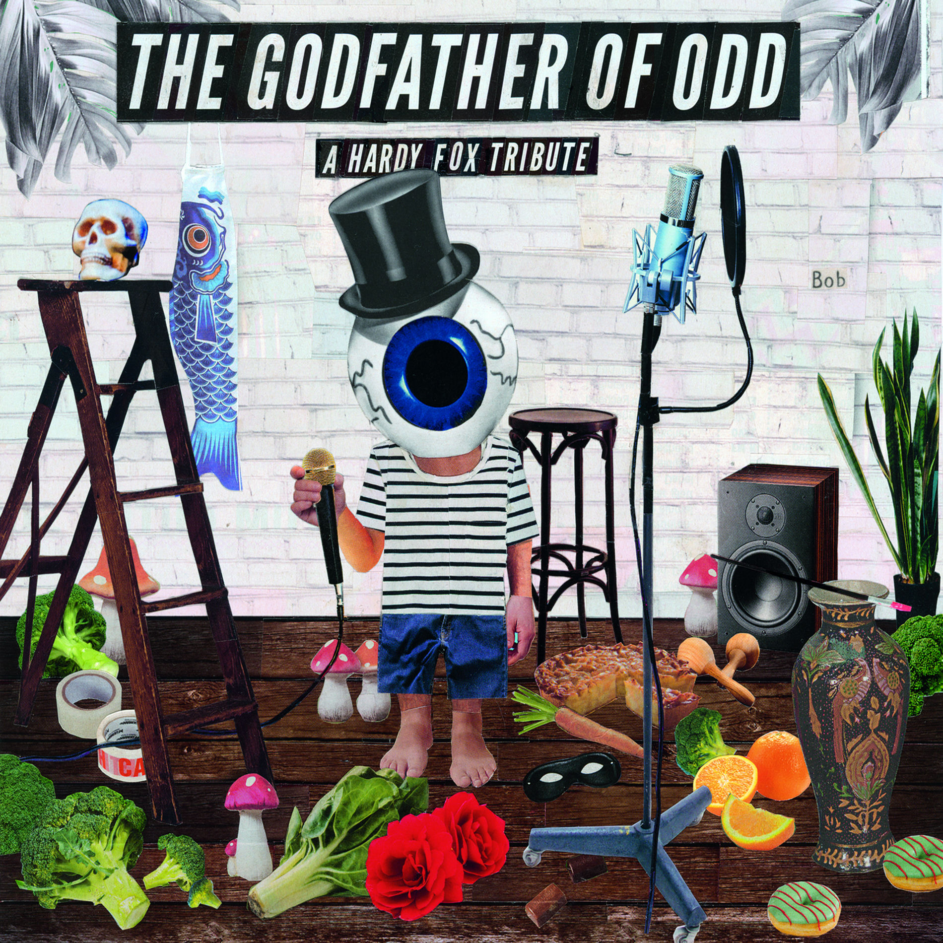 Album cover of The Godfather Of Odd: A Hardy Fox Tribute