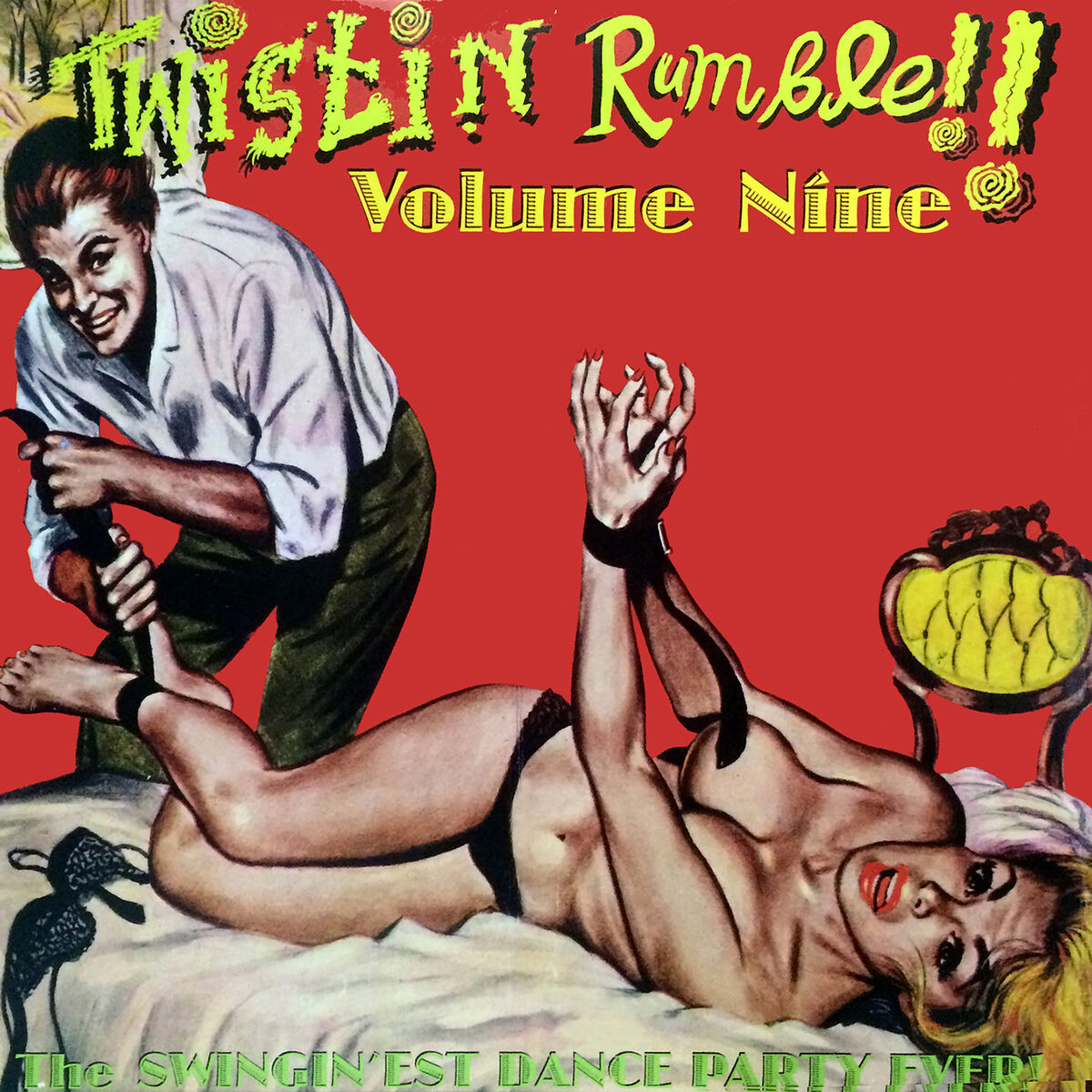 Album cover of Twistin Rumble!! Vol.9, The Swingin'est Dance Party Ever!
