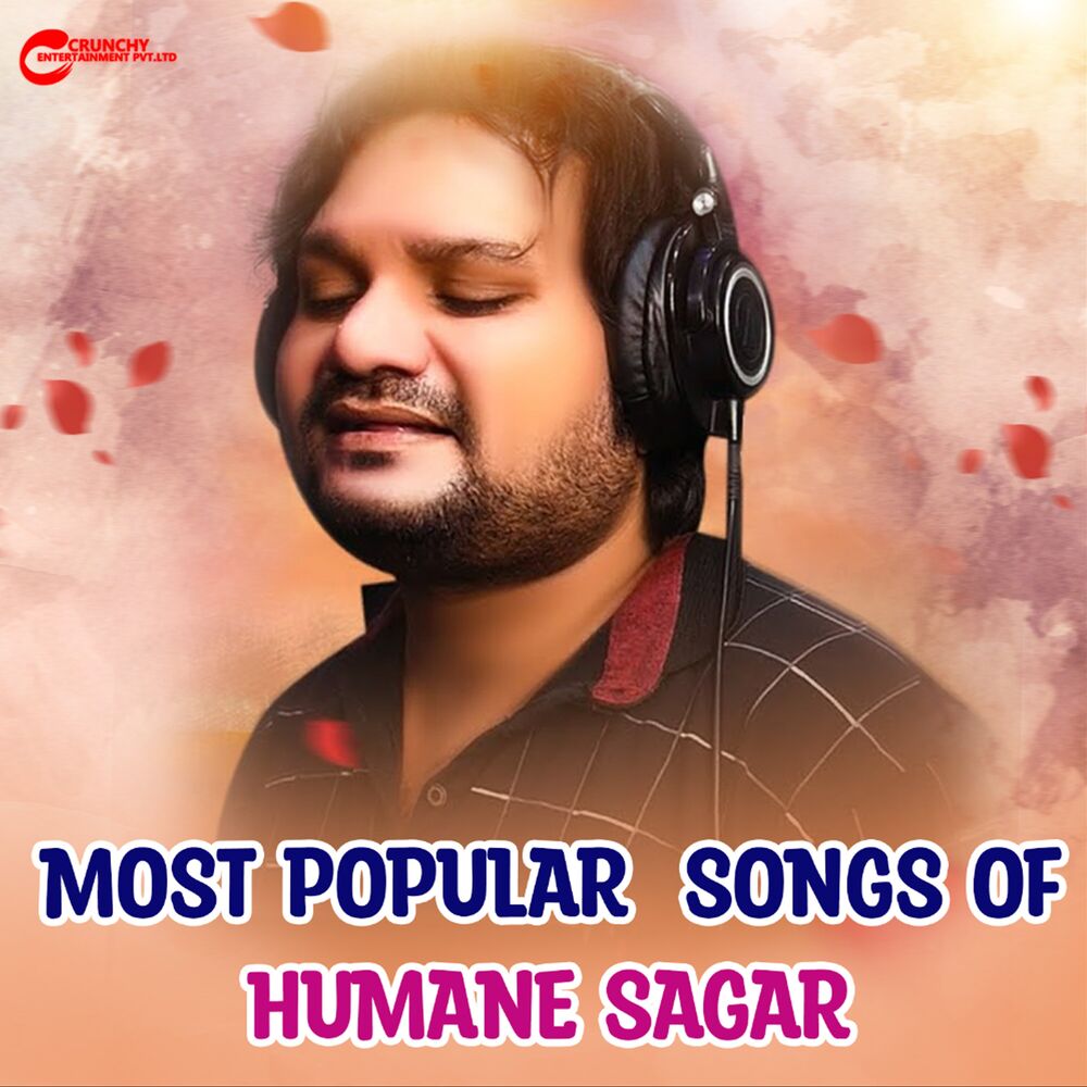 Picture of Most Popular Songs Of Humane Sagar