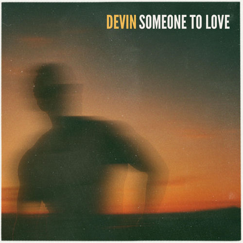 SOMEONE TO LOVE