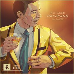 Cover of Too Smooth (feat. Grey MTTR)
