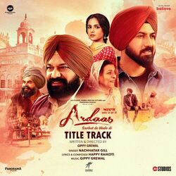 Cover of Ardaas Sarbat De Bhale Di - Title Track