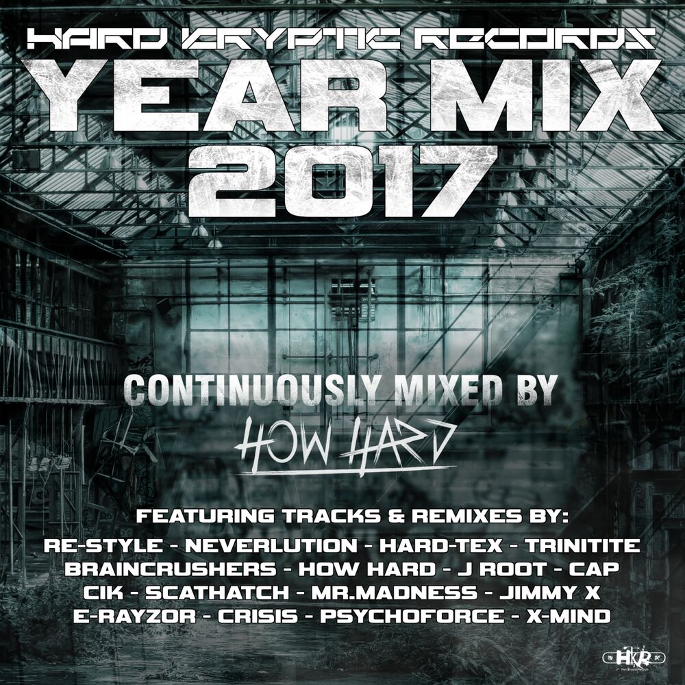 Picture of Hard Kryptic Records Yearmix 2017 (Continuously Mixed by How Hard)
