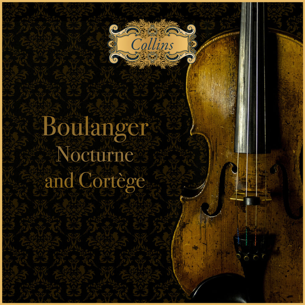 Picture of Boulanger: Nocturne and Cortège