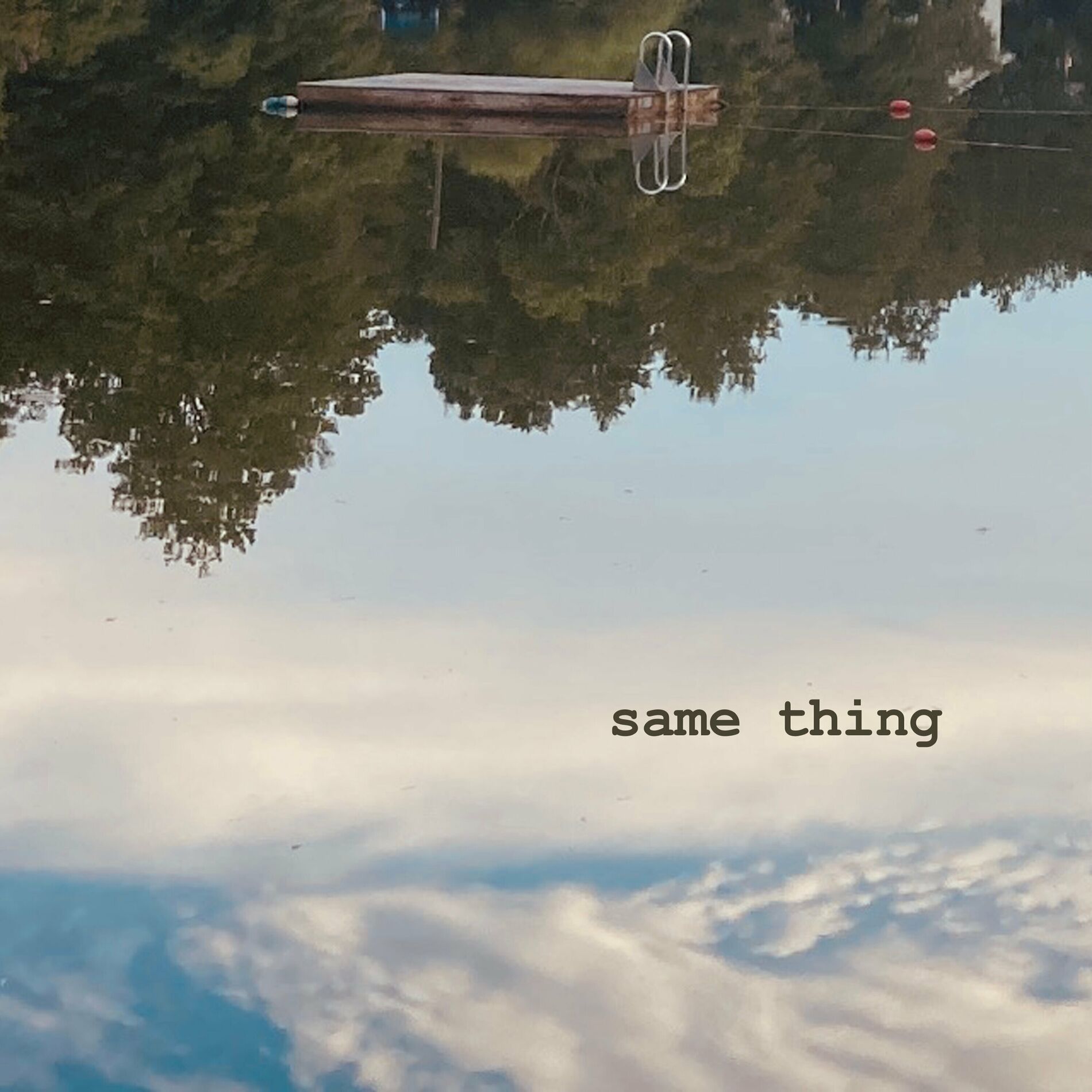 Album cover of Same Thing
