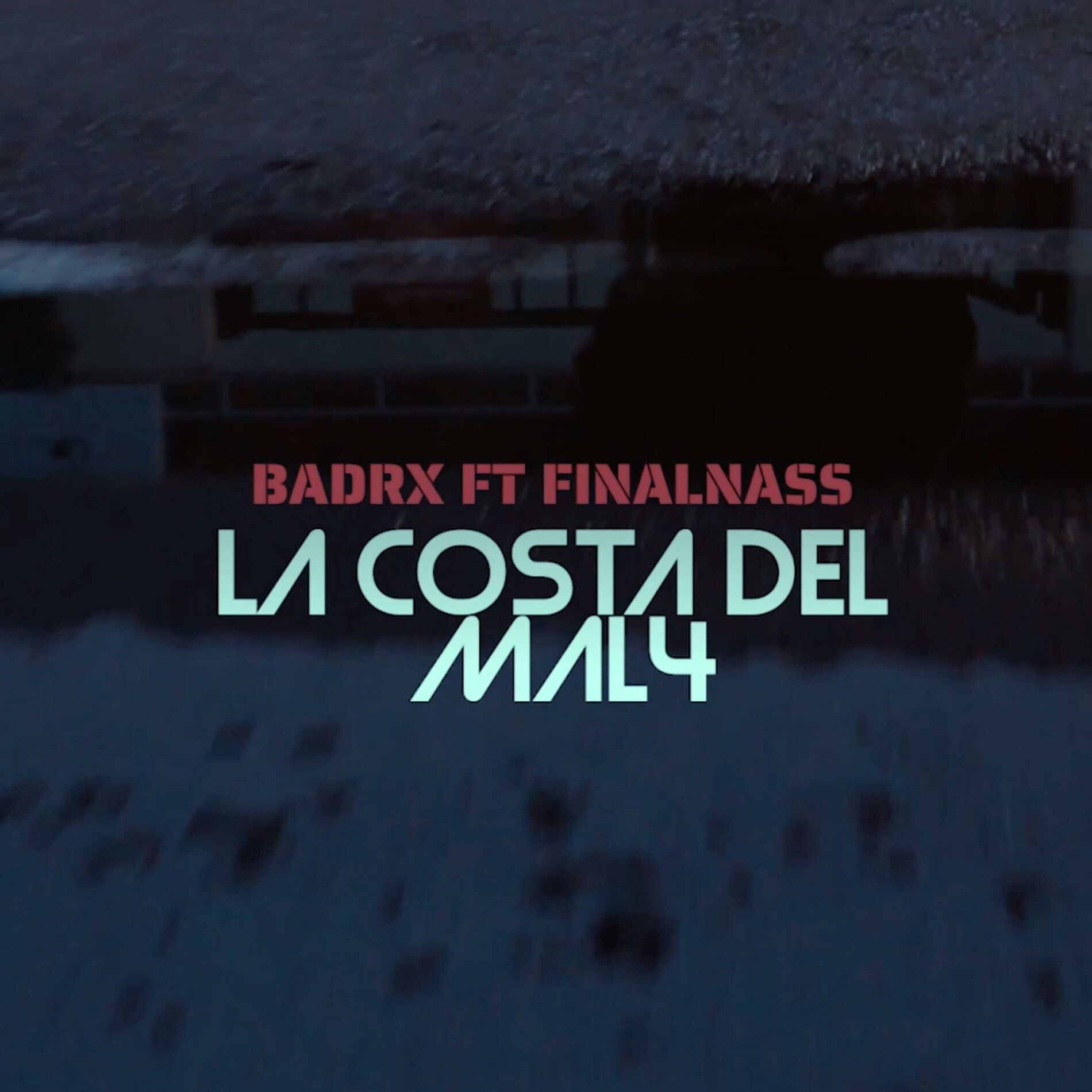 Album cover of La Costa Del Mal 4 (feat. Final)