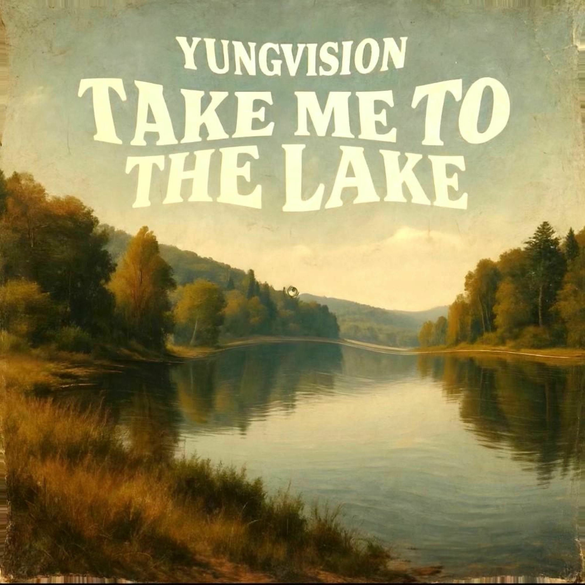 Album cover of Take Me To The Lake