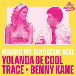 Cover of Making My Daydream Real