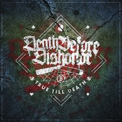 Cover of True Till Death (20th Anniversary Deluxe)