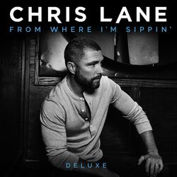 Cover of From Where I'm Sippin' (Deluxe)