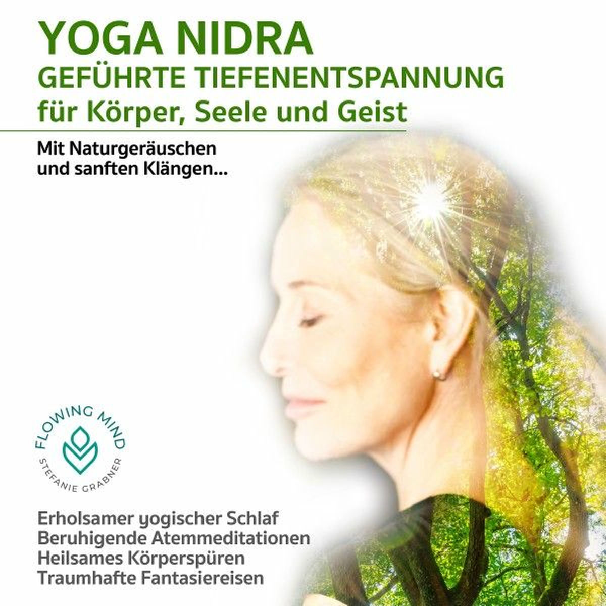 Album cover of Yoga Nidra (Die geführte Tiefenentspannung für Körper, Seele und Geist)