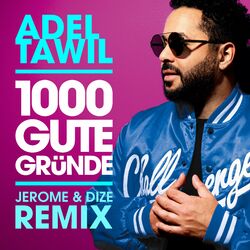 Cover of 1000 gute Gründe (Jerome & Dize Remix)