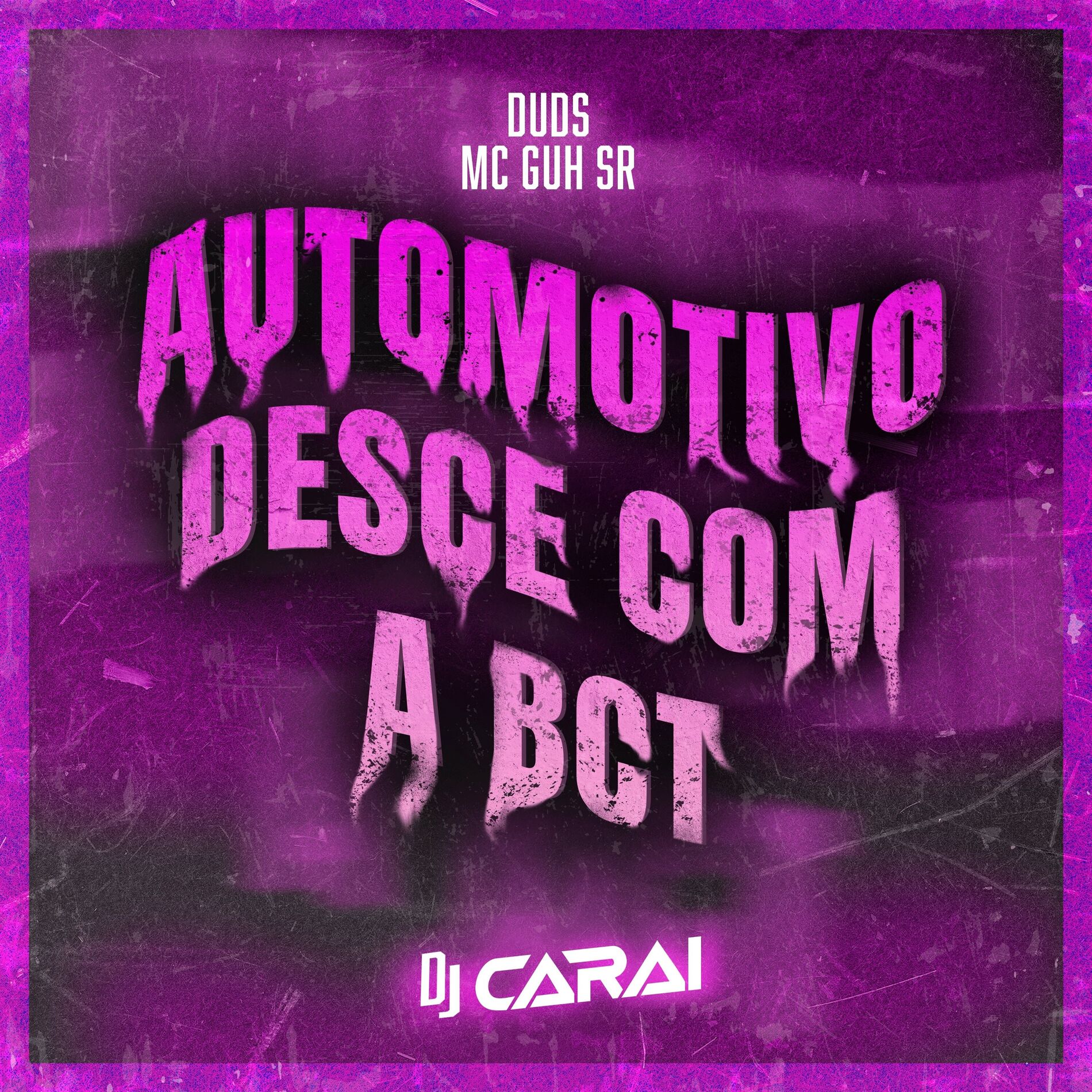 Album cover of AUTOMOTIVO DESCE COM A BCT