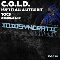 Cover of Isn't It All A Little Bit Tocs
