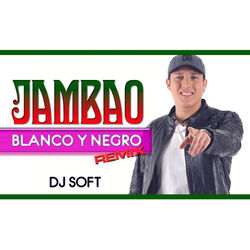 Cover of Blanco y Negro (Remix)