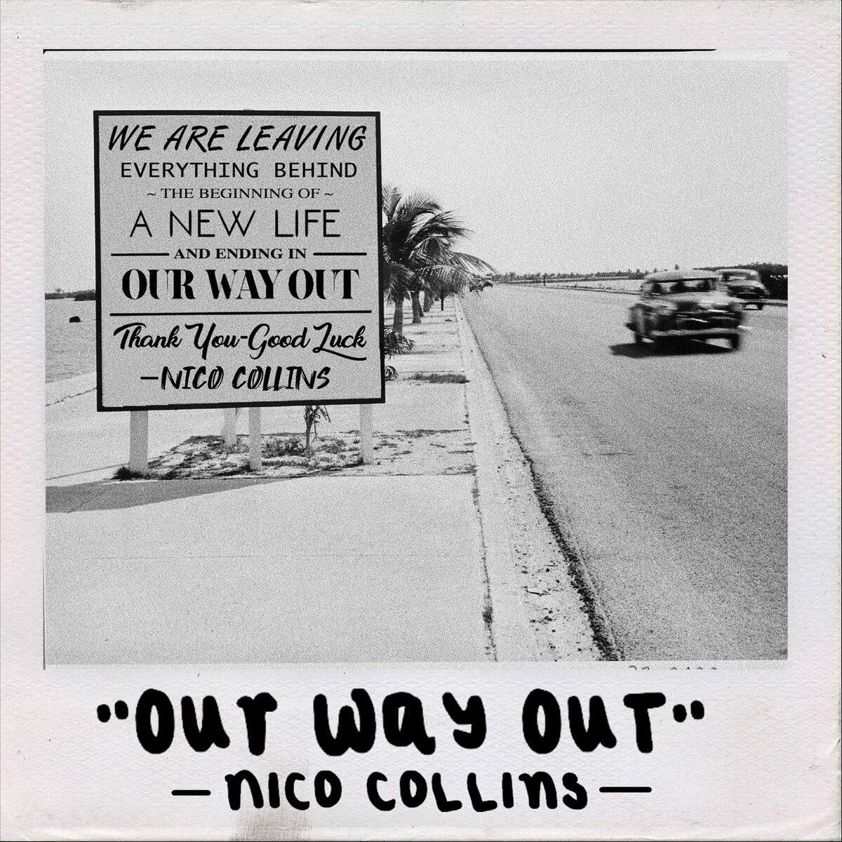 Album cover of Our Way Out